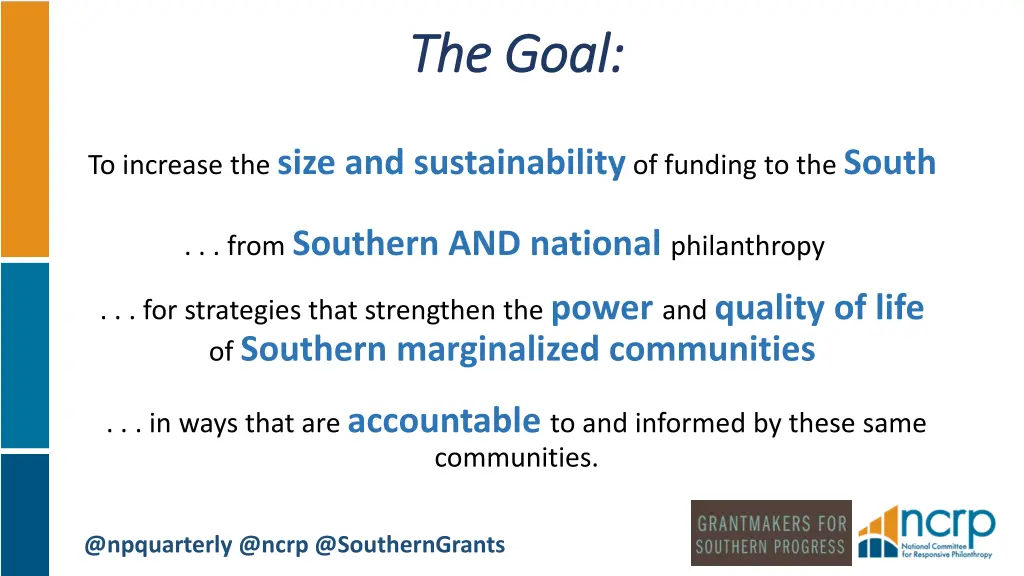 the goal the goal