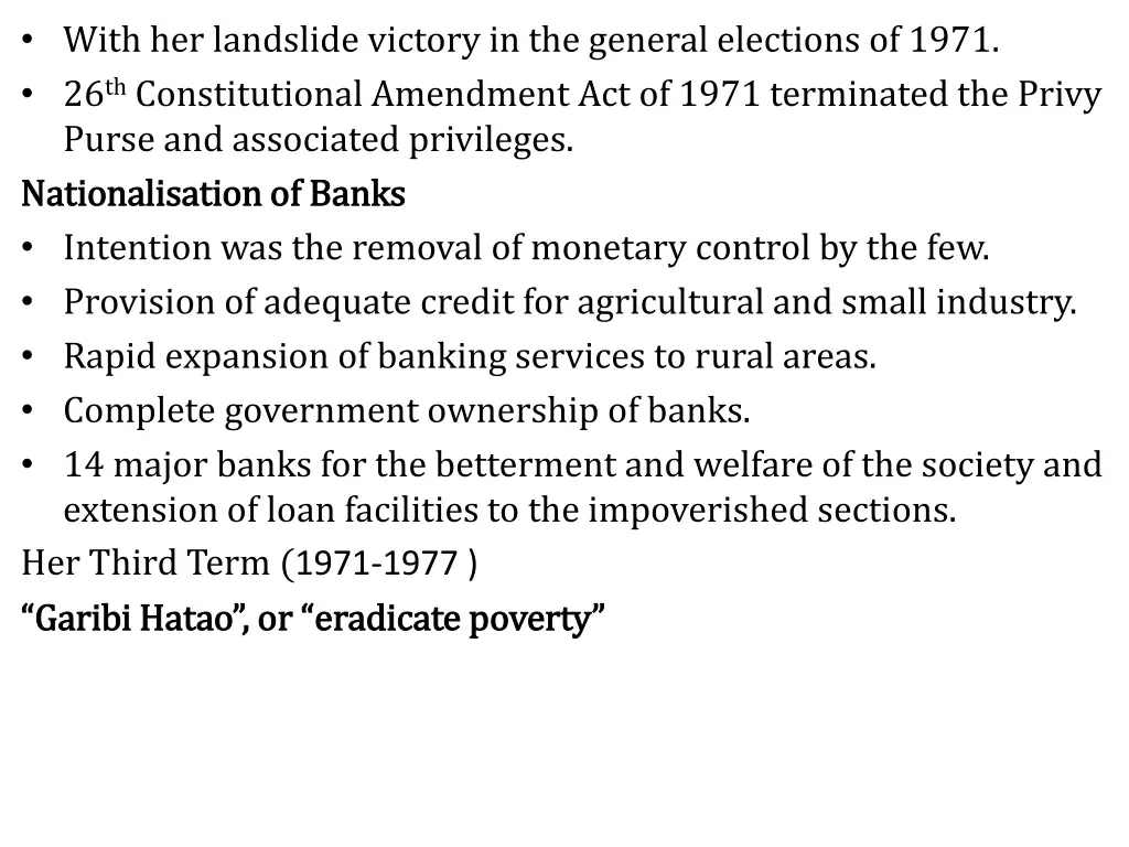with her landslide victory in the general