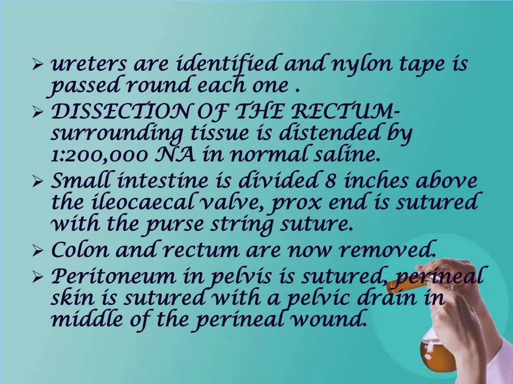 ureters ureters are identified and nylon tape