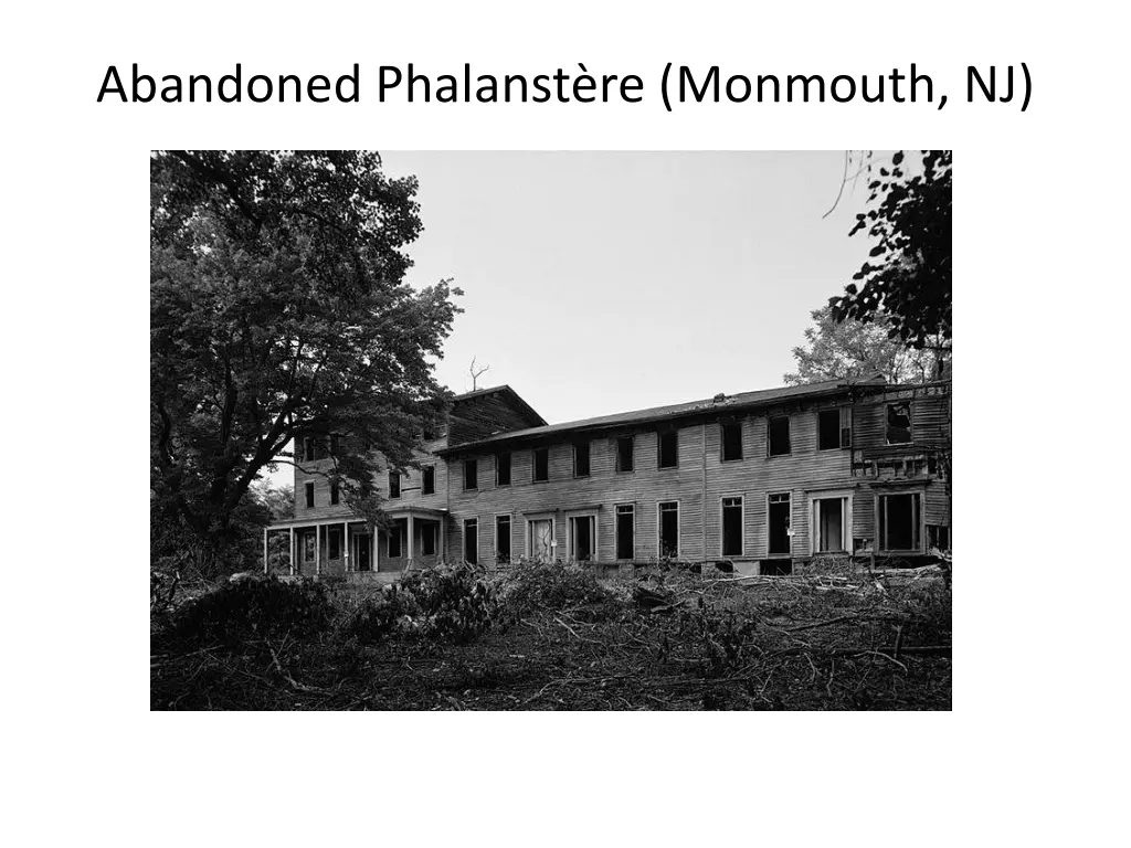 abandoned phalanst re monmouth nj