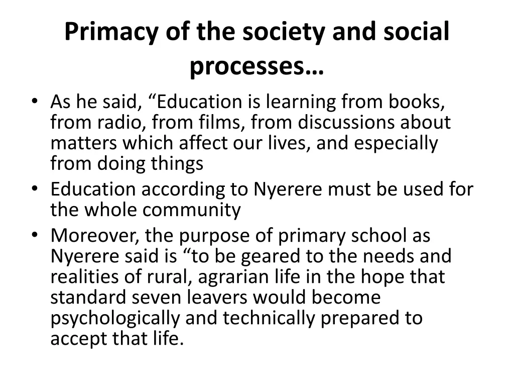 primacy of the society and social processes 10