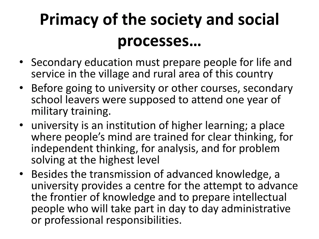 primacy of the society and social processes 12