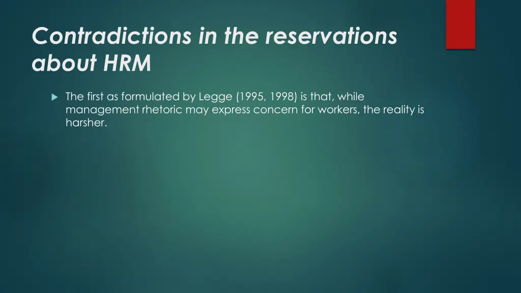 contradictions in the reservations about hrm