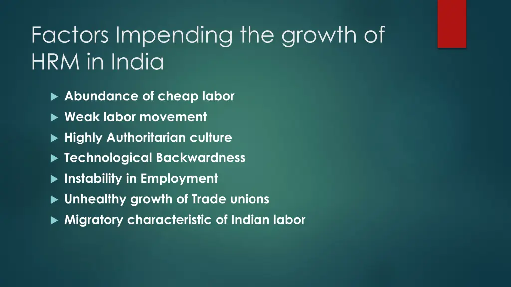 factors impending the growth of hrm in india