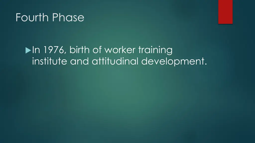 fourth phase