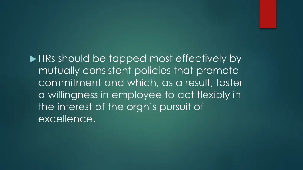 hrs should be tapped most effectively by mutually