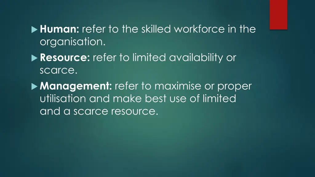 human refer to the skilled workforce