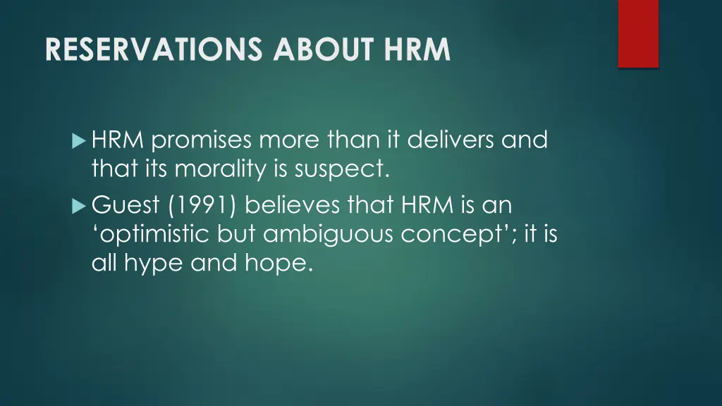 reservations about hrm