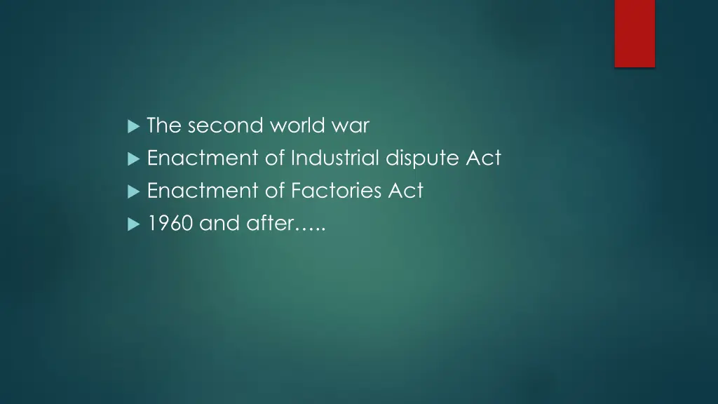 the second world war enactment of industrial