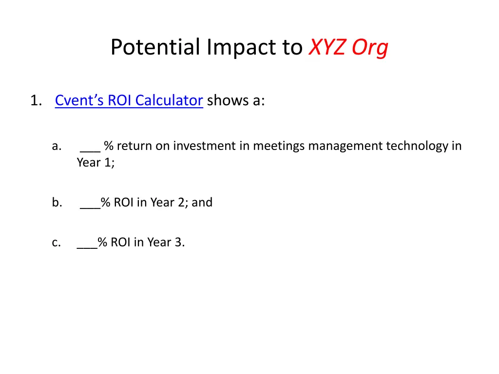 potential impact to xyz org