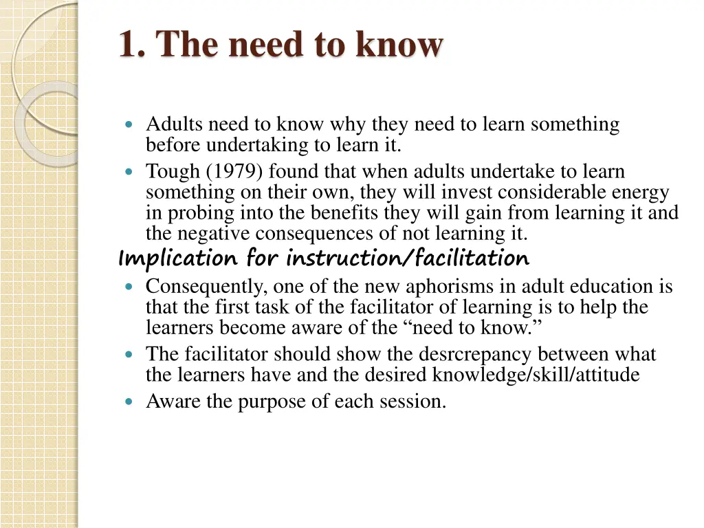 1 the need to know