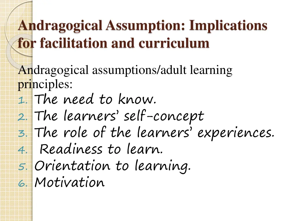 andragogical assumption implications