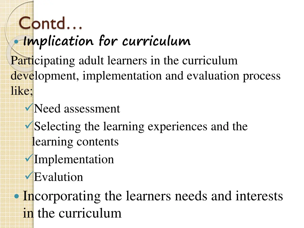 contd implication for curriculum participating