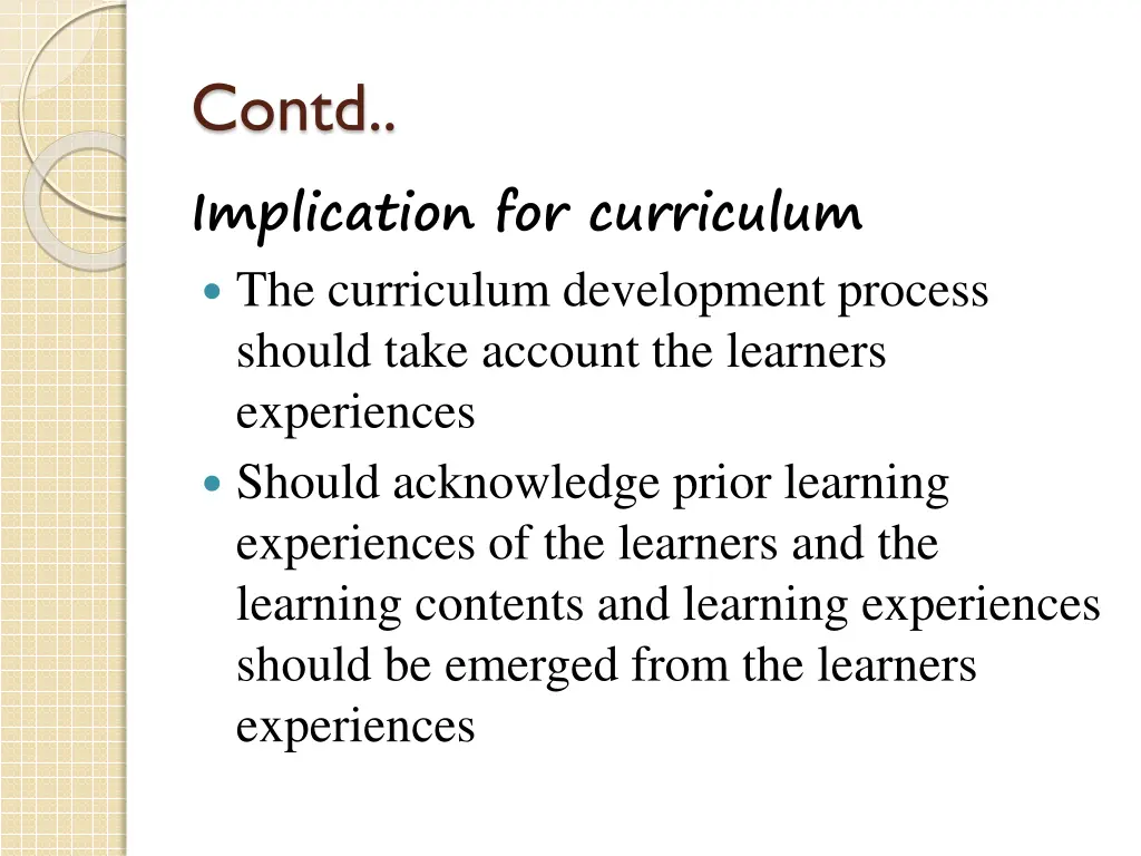 contd implication for curriculum the curriculum