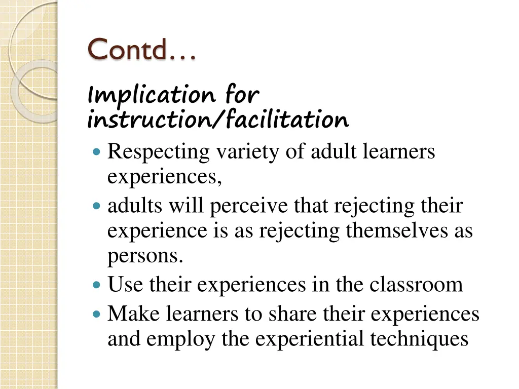 contd implication for instruction facilitation