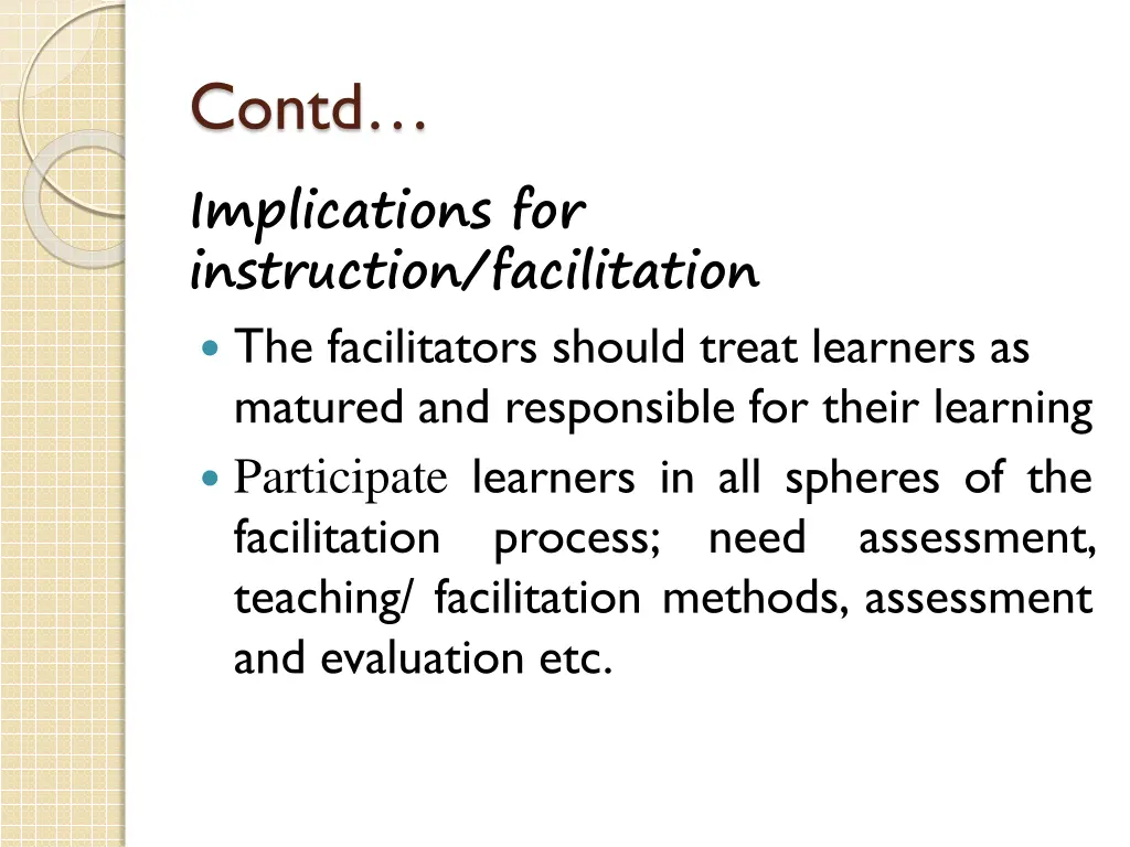 contd implications for instruction facilitation