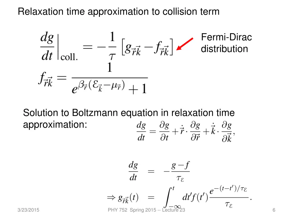 relaxation time approximation to collision term