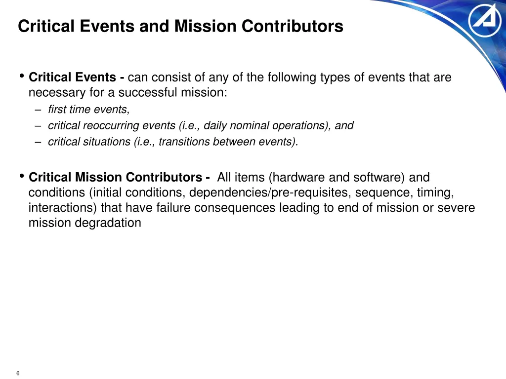 critical events and mission contributors