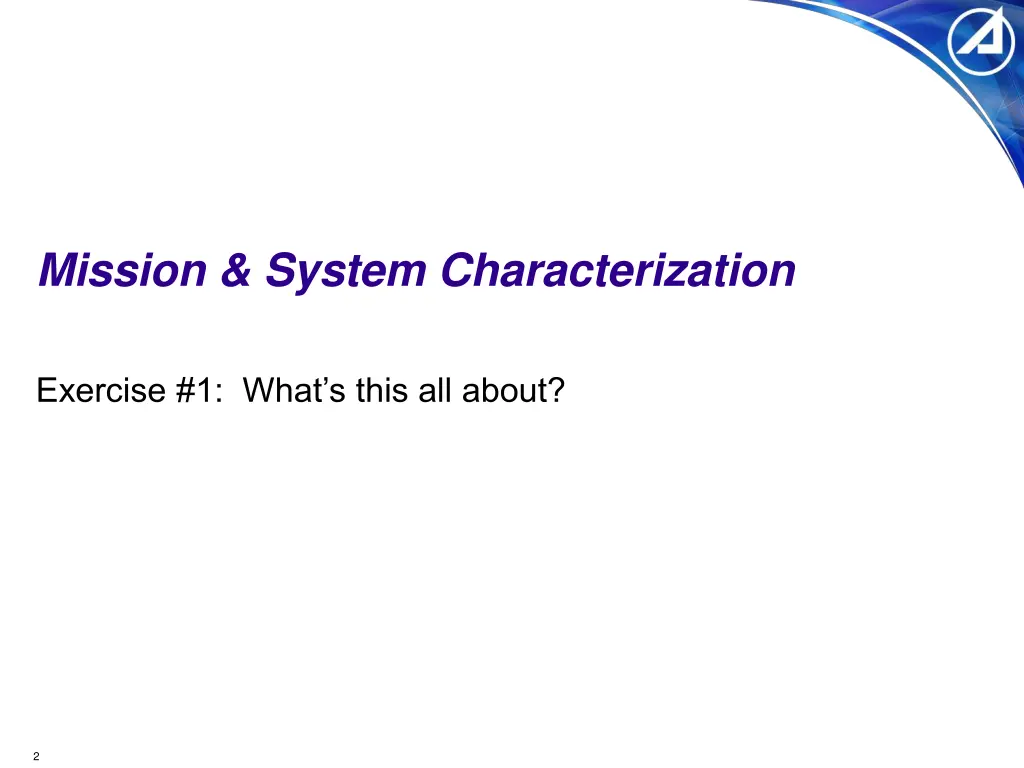 mission system characterization