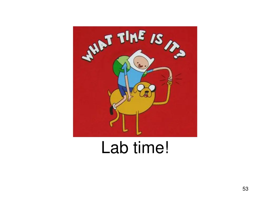lab time