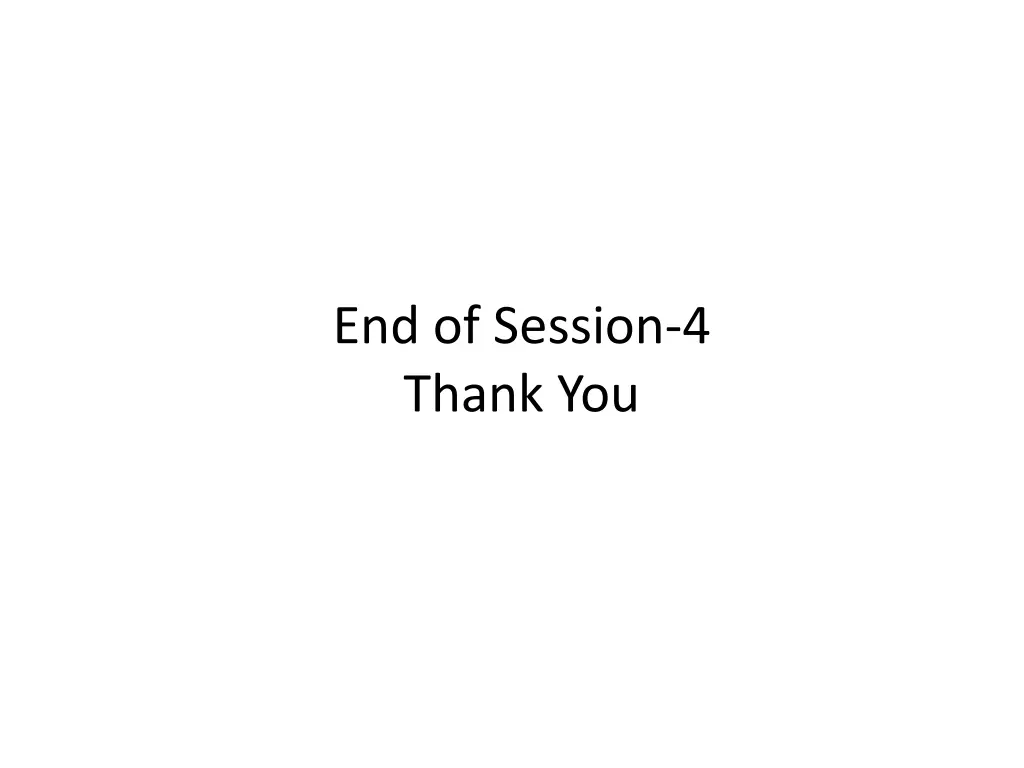 end of session 4 thank you