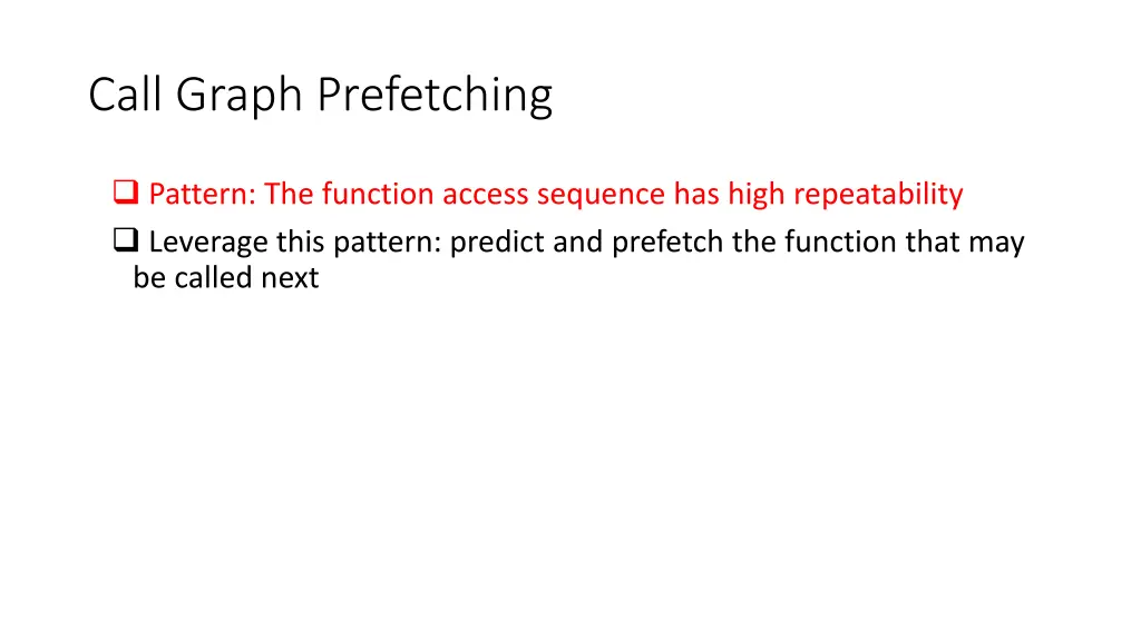 call graph prefetching
