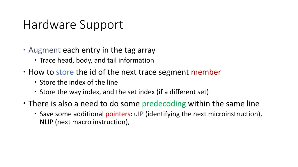 hardware support