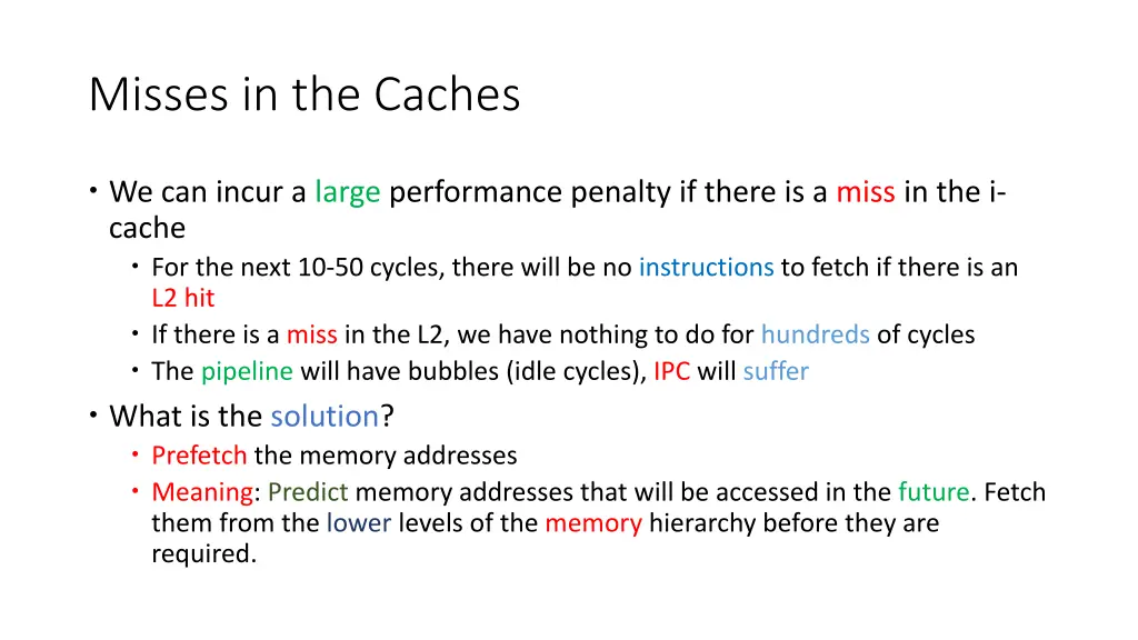 misses in the caches