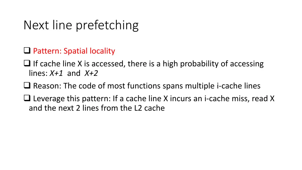 next line prefetching