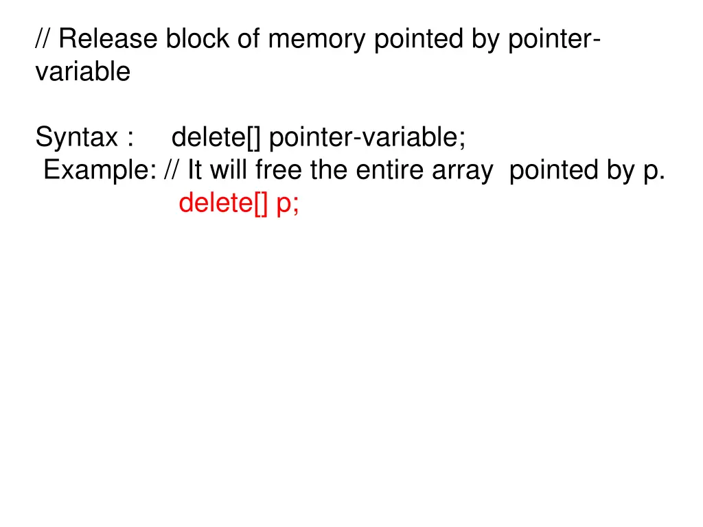 release block of memory pointed by pointer