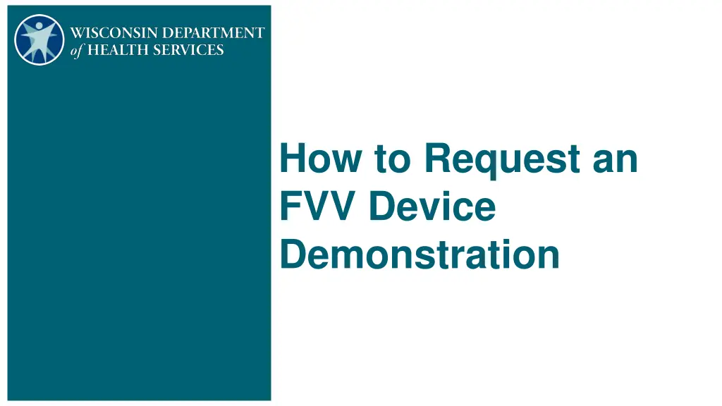 how to request an fvv device demonstration