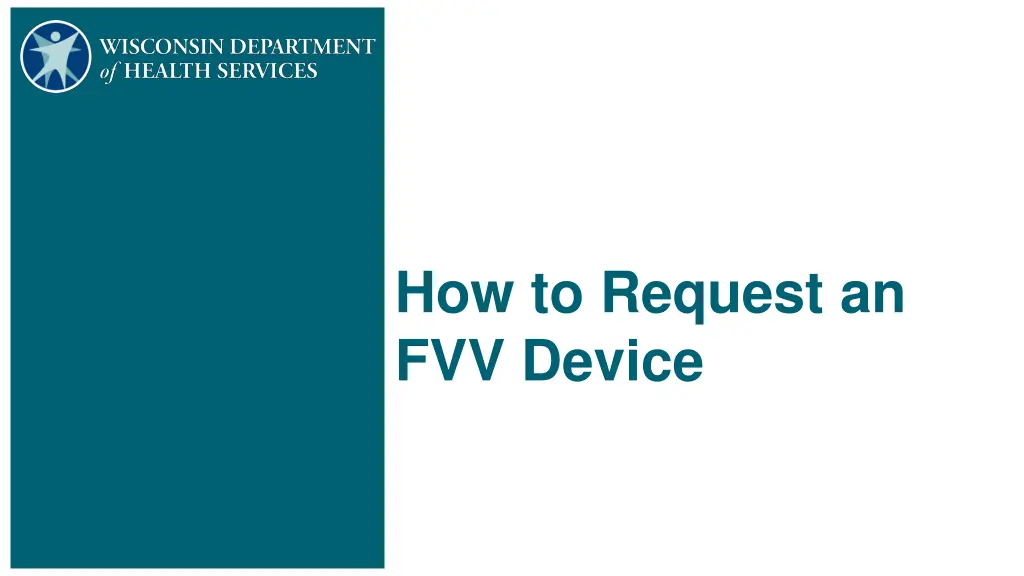 how to request an fvv device