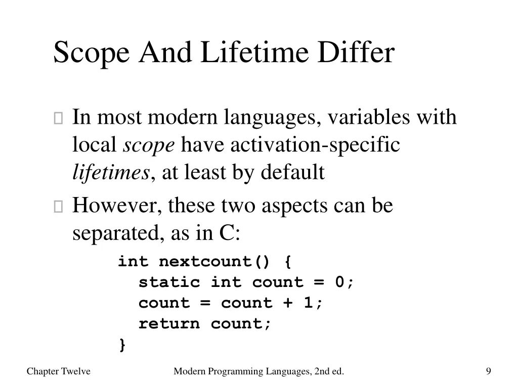 scope and lifetime differ