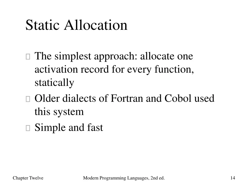 static allocation