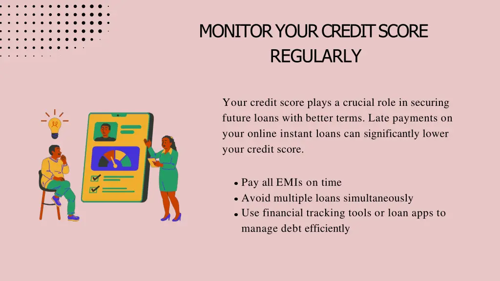 monitor your credit score regularly