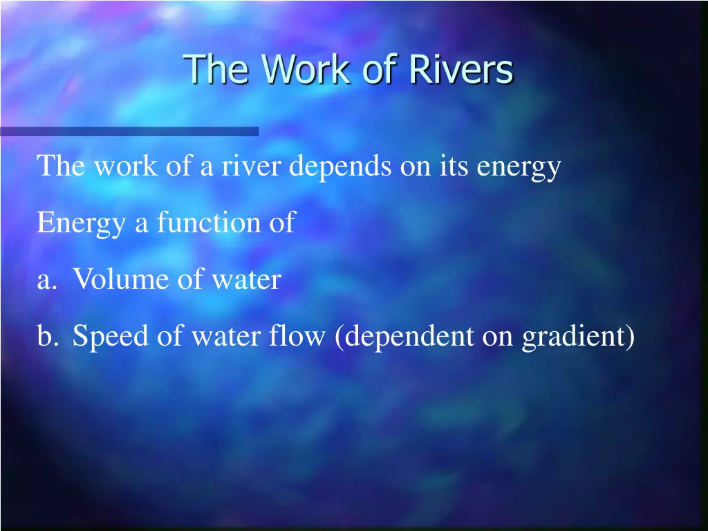 the work of rivers 13