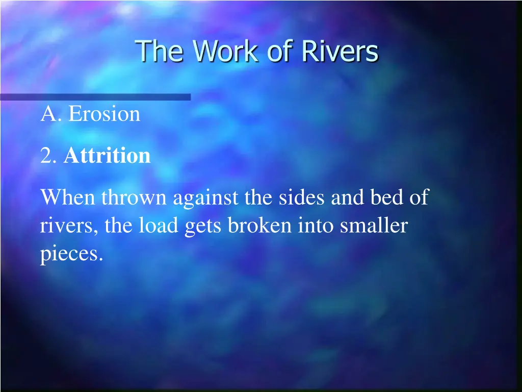 the work of rivers 2
