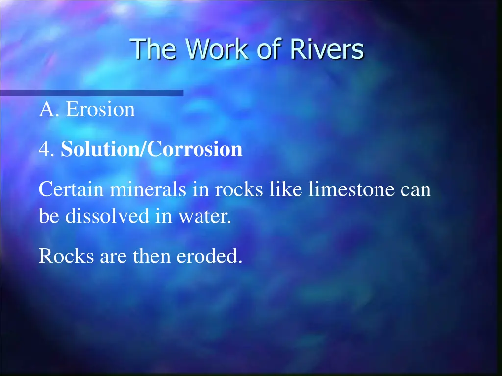 the work of rivers 4