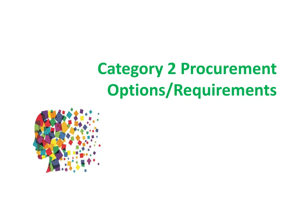 category 2 procurement options requirements