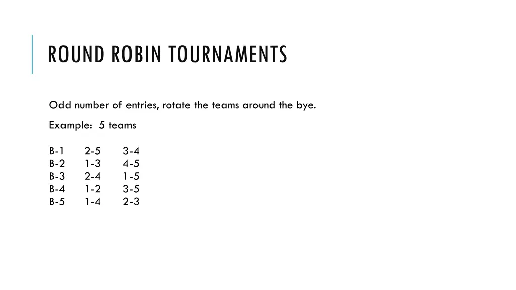 round robin tournaments 3