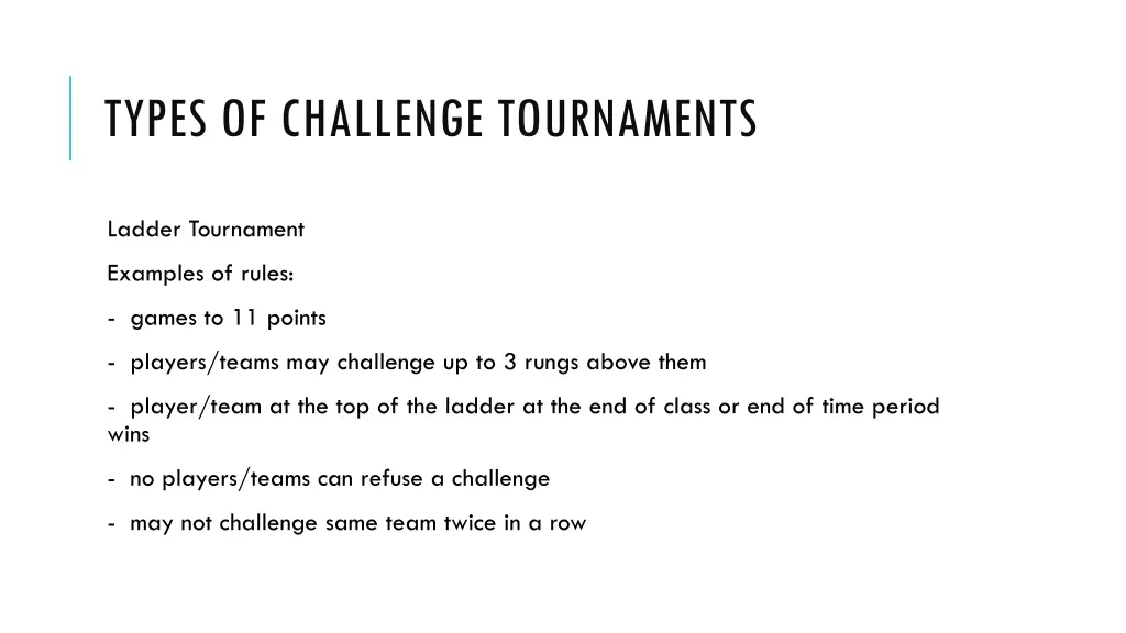 types of challenge tournaments 1