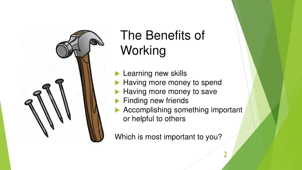 the benefits of working 1
