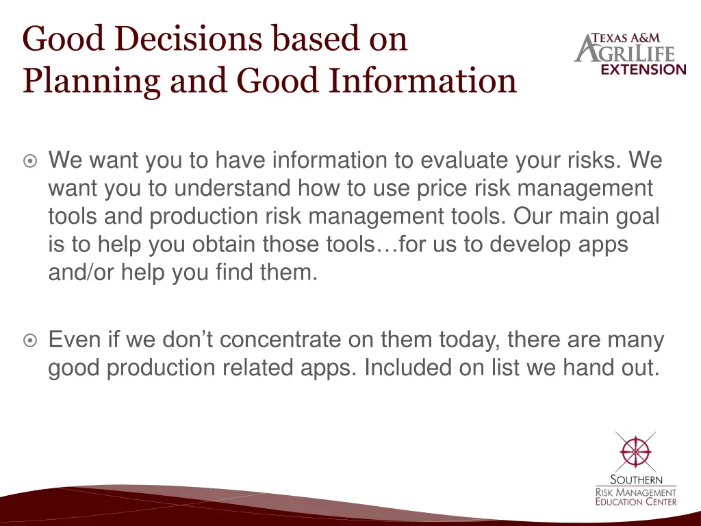 good decisions based on planning and good