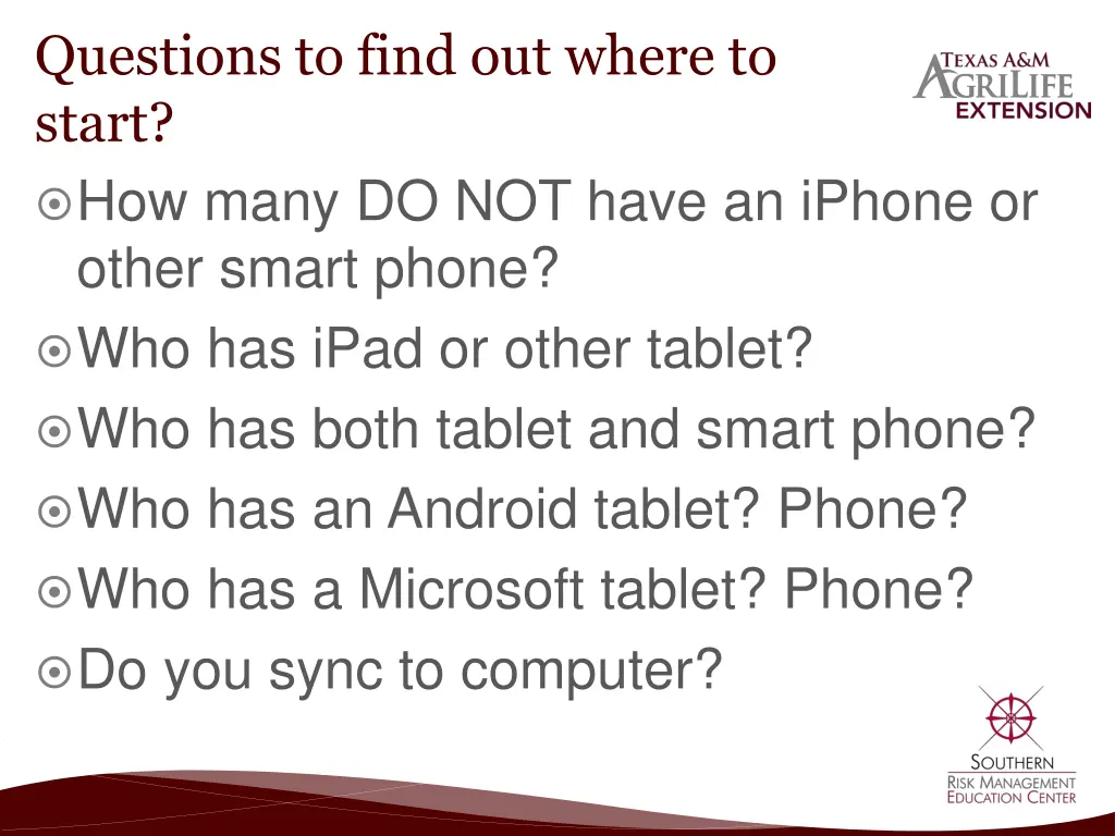 questions to find out where to start