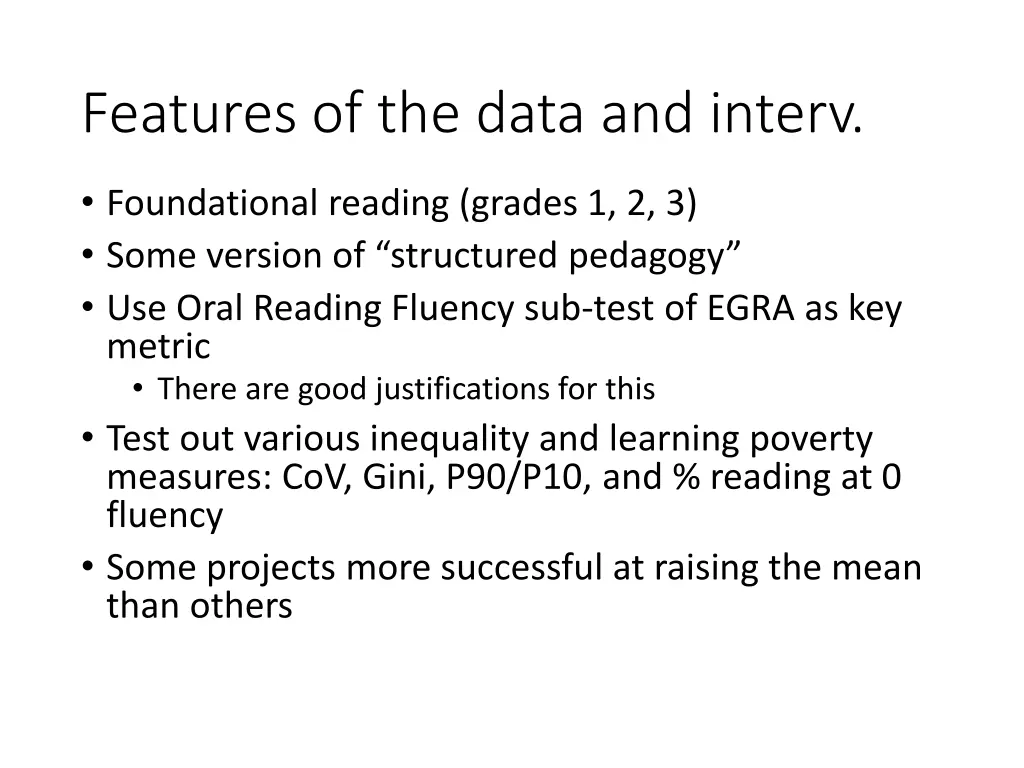 features of the data and interv