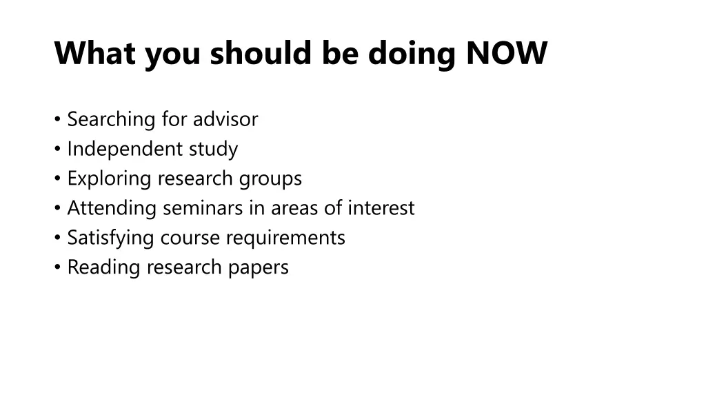 what you should be doing now