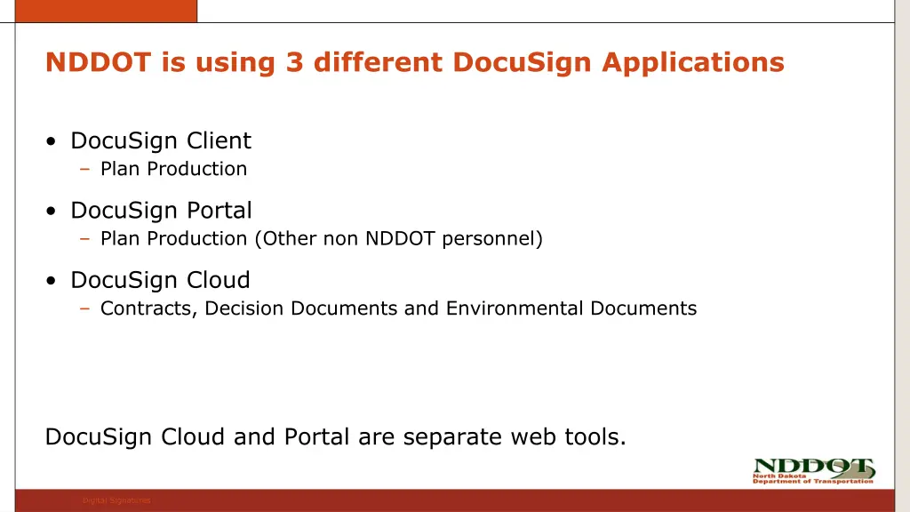 nddot is using 3 different docusign applications