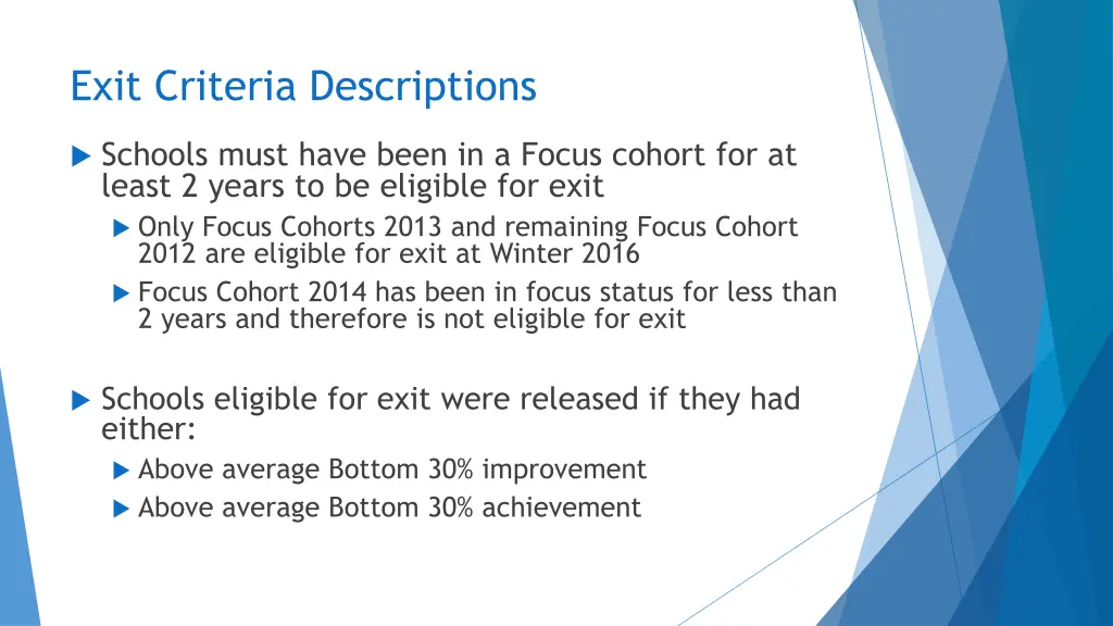 exit criteria descriptions