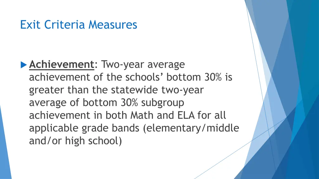 exit criteria measures 1