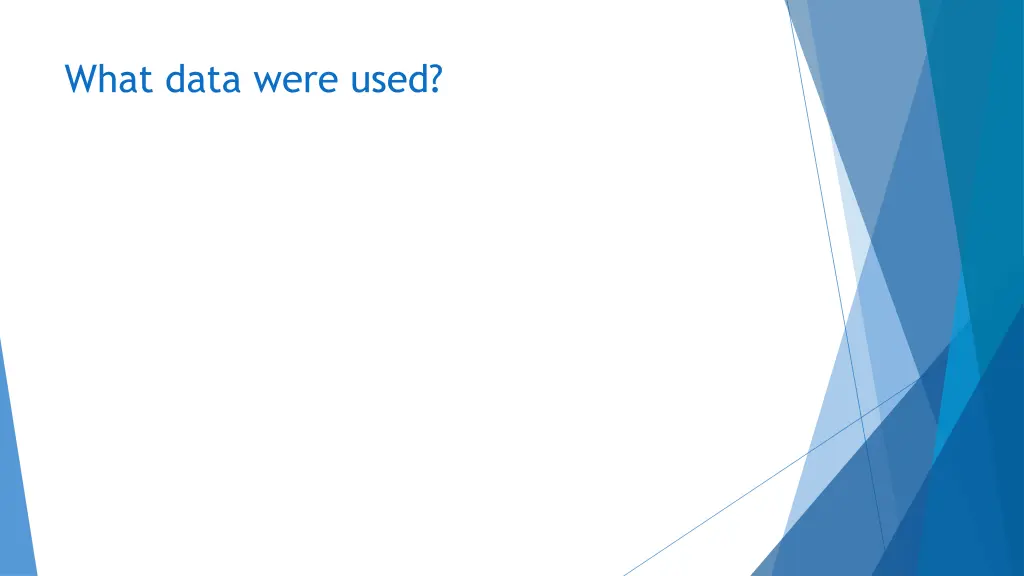 what data were used